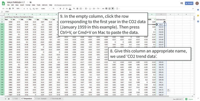 Paste the CO2 data into the temperature data spreadsheet
: When pasting the CO2 data, pay particular attention to the year in the first space. For March to December, the first year in the CO2 data is 1958. For January or February, the first year in the CO2 data is 1959. If the data has been filtered correctly, after step 9 the CO2 data will be matched with the corresponding year.
