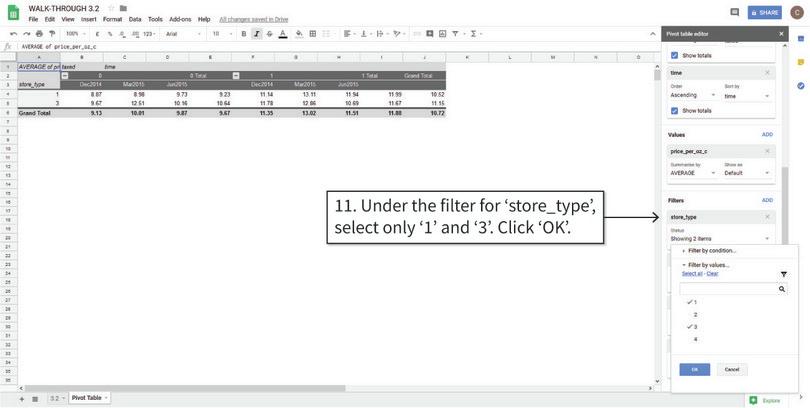 Filter the values inside the table
: We will filter the data so that only the store types we want (1 and 3) are visible.
